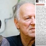 This Immaculate Impression Of Werner Herzog Narrating A Trader Joe's Yelp Review Has The Seal Of Approval From The Man Himself